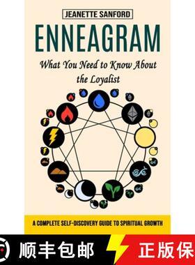 【3-4周达】Enneagram: What You Need to Know About the Loyalist (A Complete Self-discovery Guide to Sp... [9781774854396]