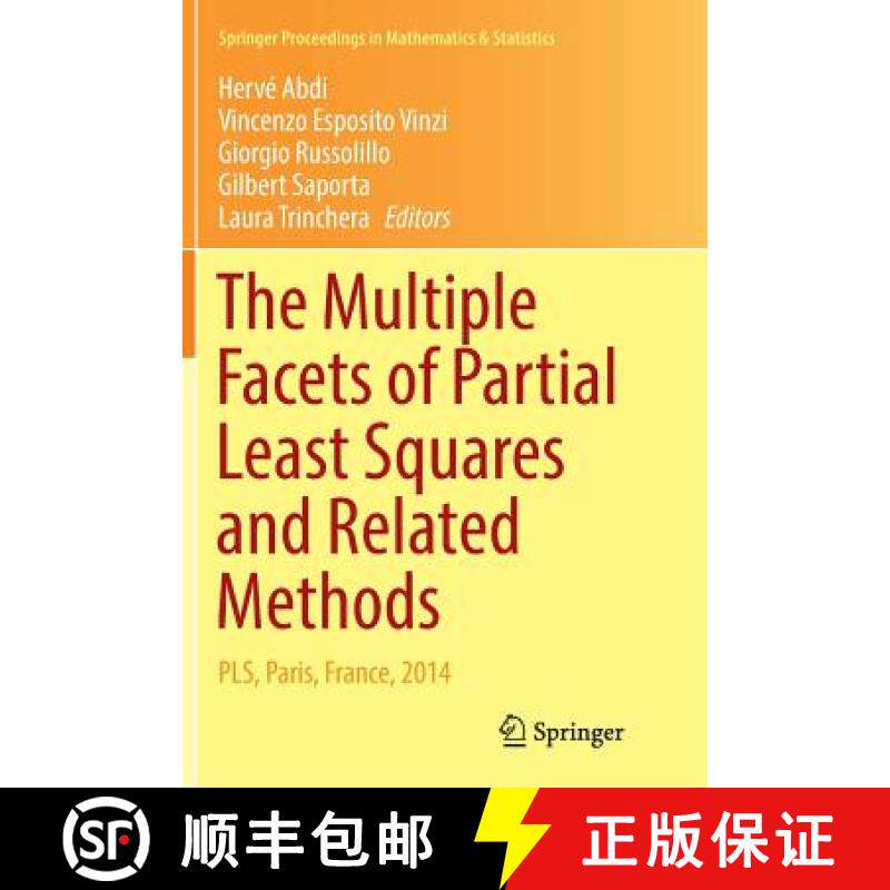 【3-4周达】The Multiple Facets of Partial Least Squares and Related Methods : PLS, Paris, France, 2014 [9783319821443]