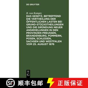 Die 9783112398456 Bei Gesetz Betreffend Grundstuckstheilungen Der Vertheilung Gr... 预订 OEffentlichen Und Lasten