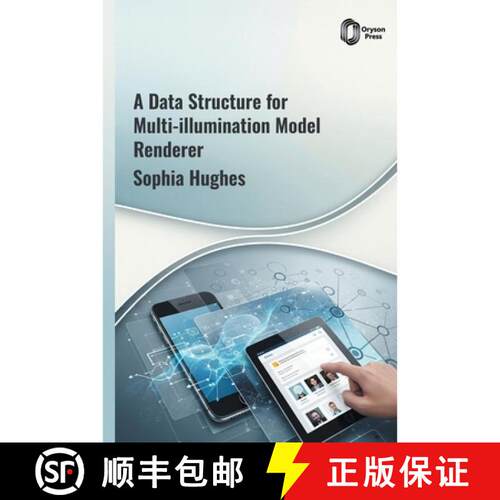 【3-4周达】精装 A DATA STRUCTURE for Multi-illumination Model Renderer [9798887157955]