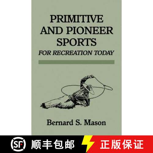 【3-4周达】Primitive and Pioneer Sports for Recreation Today [9781616461263]