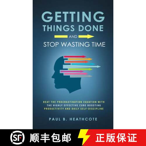 【3-4周达】Getting Things Done and Stop Wasting Time: Beat the Procrastination Equation with the High... [9781647450472]
