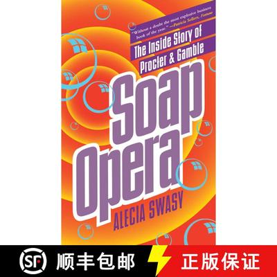 【3-4周达】Soap Opera: The Inside Story of Procter & Gamble [9780671897819]