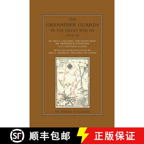 【3-4周达】THE GRENADIER GUARDS IN THE GREAT WAR 1914-1918 Volume One [9781847346100]