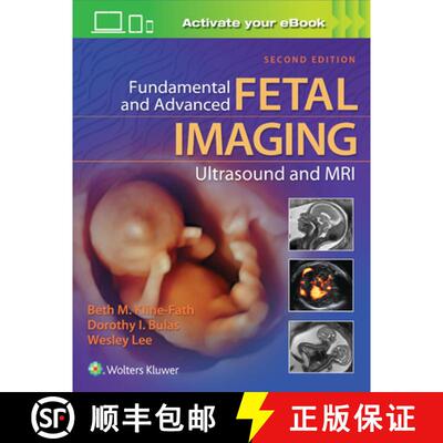 【3-4周达】精装 Fundamental and Advanced Fetal Imaging Ultrasound and MRI [9781975117009]