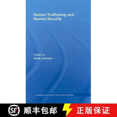 【3-4周达】精装 Human Trafficking and Human Security [9780415451819]