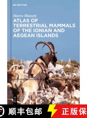 【3-4周达】Atlas of terrestrial mammals of the Ionian and Aegean islands [9783110254570]