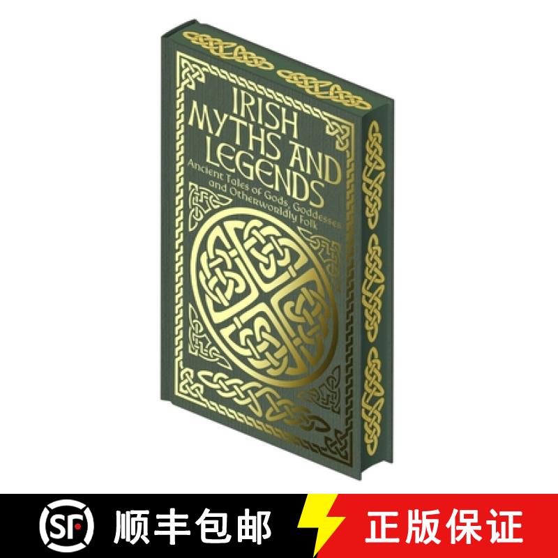 【3-4周达】Irish Myths and Legends: Ancient Legends of Gods, Goddesses and Otherworldly Folk [9781398844452]
