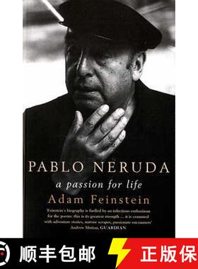 预订 Pablo Neruda: A Passion for Life [9780747571919]