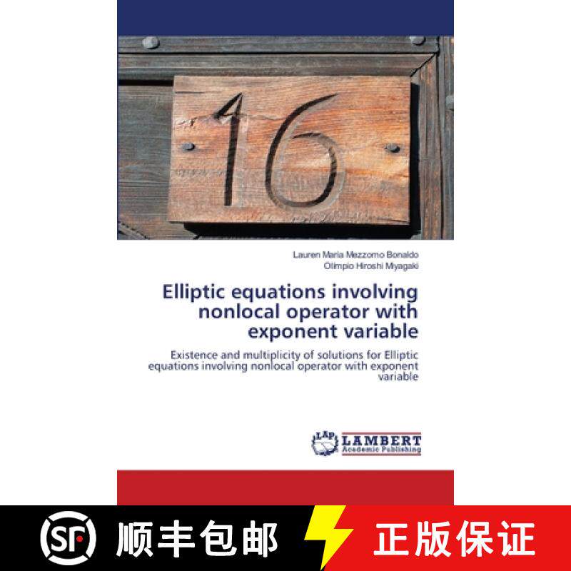 预订 Elliptic equations involving nonlocal operator with exponent variable [9786202801386]