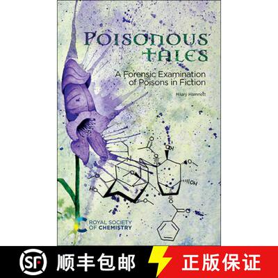 【3-4周达】Poisonous Tales : A Forensic Examination of Poisons in Fiction [9781839161438]