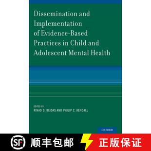 and Evidence Dissemination Adolescent 9780190628574 Child Implementation 4周达 Practices Based Menta...