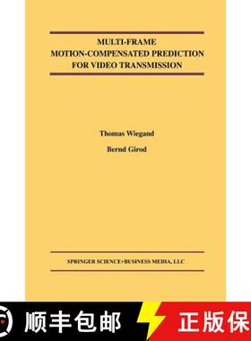 【3-4周达】Multi-Frame Motion-Compensated Prediction for Video Transmission [9781461355786]