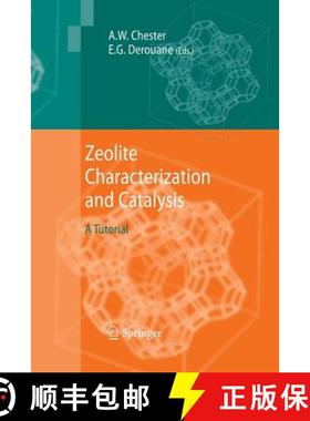 【3-4周达】Zeolite Characterization and Catalysis : A Tutorial [9789400790957]