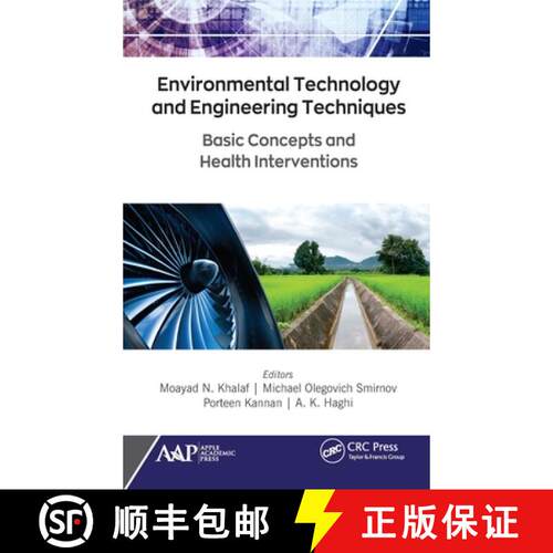 【3-4周达】精装 Environmental Technology and Engineering Techniques: Basic Concepts and Health Interv... [9781771888493]