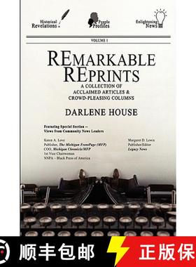 【3-4周达】Remarkable Reprints: A Collection of Acclaimed Articles and Crowd-Pleasing Columns [9780982353349]
