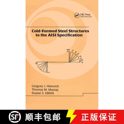 【3-4周达】Cold-Formed Steel Structures to the AISI Specification [9780367397067]