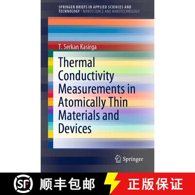 【3-4周达】Thermal Conductivity Measurements in Atomically Thin Materials and Devices [9789811553479]