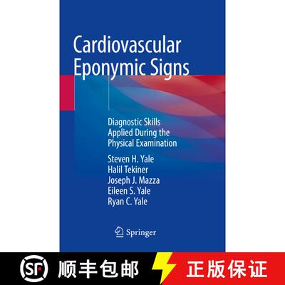 【3-4周达】Cardiovascular Eponymic Signs: Diagnostic Skills Applied During the Physical Examination (... [9783030675950]