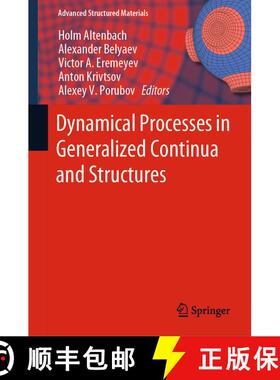 【3-4周达】Dynamical Processes in Generalized Continua and Structures [9783030116644]