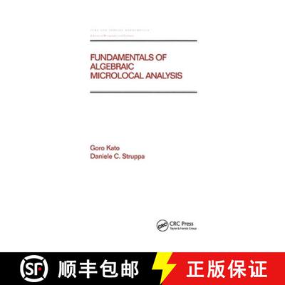 【3-4周达】Fundamentals of Algebraic Microlocal Analysis [9780367400002]