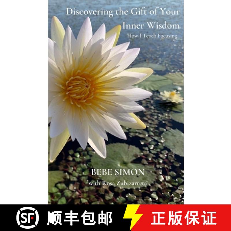 【3-4周达】Discovering the Gift of Your Inner Wisdom: How I Teach Focusing [9781794745230]