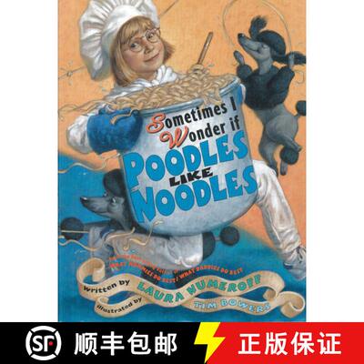 【3-4周达】Sometimes I Wonder If Poodles Like Noodles [9780689851230]