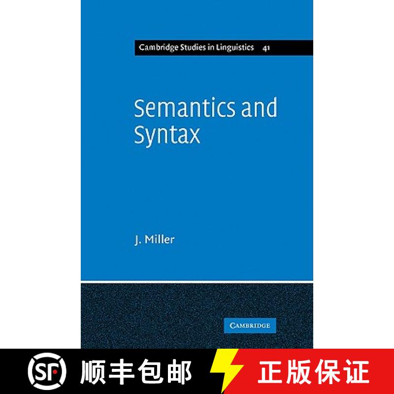 【3-4周达】Semantics and Syntax: Parallels and Connections - Semantics and Syntax: Parallels and Conn... [9780521108294]