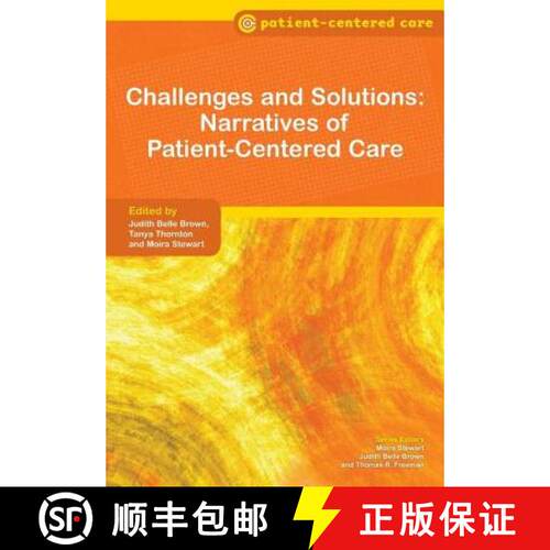 【3-4周达】Challenges and Solutions: Narratives of Patient-Centered Care: Narratives of Patient-Cente... [9781846194962]