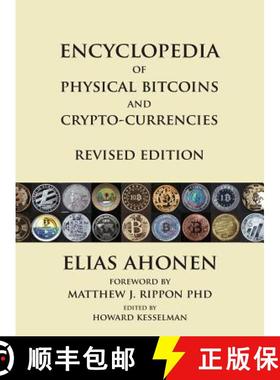 预订 Encyclopedia of Physical Bitcoins and Crypto-Currencies, Revised Edition [9780995089921]