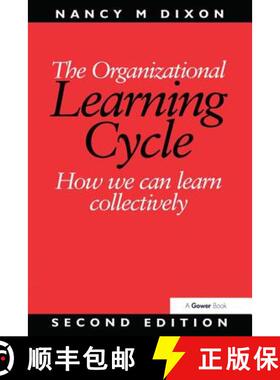 【3-4周达】The Organizational Learning Cycle: How We Can Learn Collectively [9780566080586]