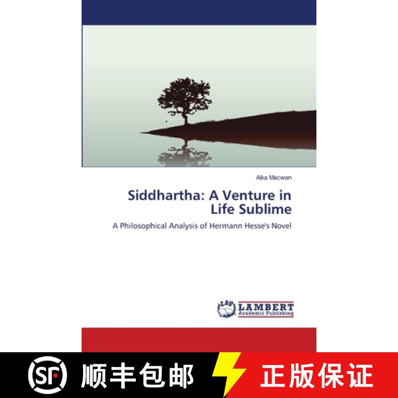 预订 Siddhartha: A  Venture in Life Sublime [9783659124785]