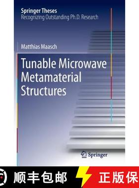 【3-4周达】Tunable Microwave Metamaterial Structures [9783319802909]