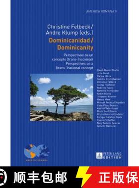 【3-4周达】Dominicanidad / Dominicanity : Perspectivas de un concepto (trans-)nacional / Perspectives... [9783631673218]