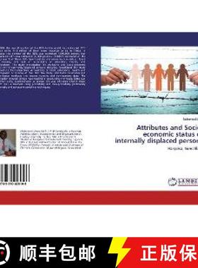 预订 Attributes and Socio-economic status of internally displaced persons [9783330025196]