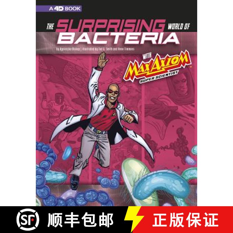 预订 Surprising World of Bacteria with Max Axiom, Super Scientist: 4D an Augmented Reading Science Ex... [9781543575460]