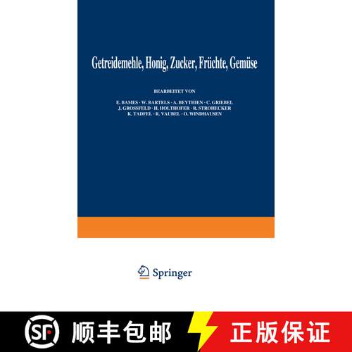【3-4周达】Getreidemehle Honig · Zucker · Früchte Gemüse [9783642887604]