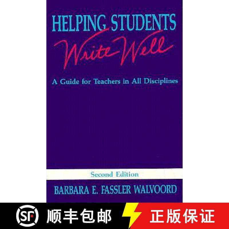 【3-4周达】Helping Students Write Well: A Guide for Teachers in All Disciplines [9780873522014]