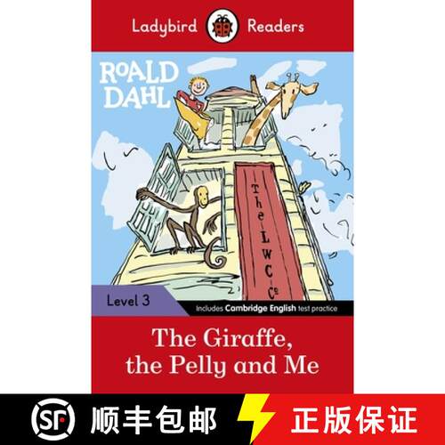【3-4周达】Ladybird Readers Level 3 - Roald Dahl - The Giraffe, the Pelly and Me (ELT Graded Reader) [9780241367926]