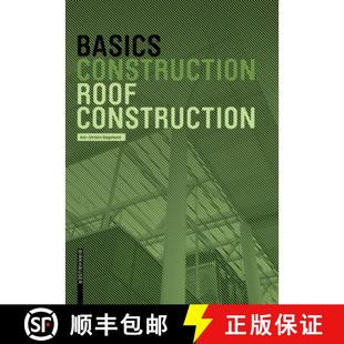 Construction Roof New Edition 预订 9783035619423 Basics