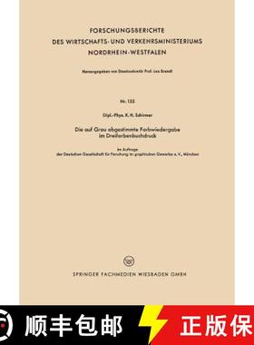 【3-4周达】Die auf Grau abgestimmte Farbwiedergabe im Dreifarbenbuchdruck [9783663034056]