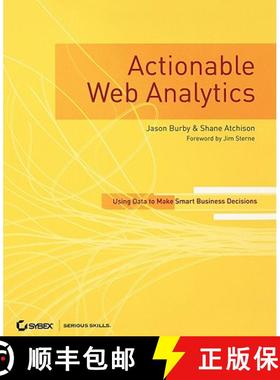 【3-4周达】Actionable Web Analytics: Using Data To Make Smart Business Decisions [Wiley计算机] [9780470124741]