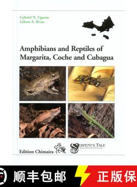 【3-4周达】Amphibians and Reptiles of Margarita, Coche and Cubagua [9783899734799]