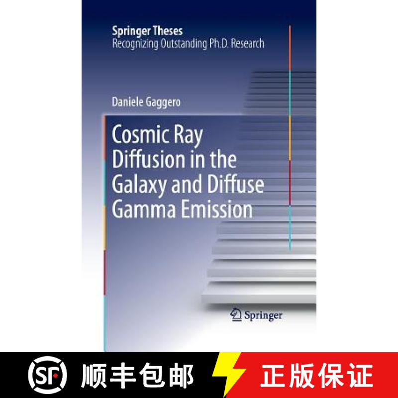 【3-4周达】Cosmic Ray Diffusion in the Galaxy and Diffuse Gamma Emission [9783662510018]