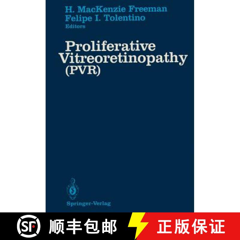 【4周达】Proliferative Vitreoretinopathy (PVR): (PVR) [9781461283980]