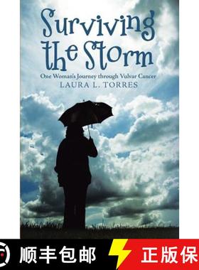 预订 Surviving the Storm: One Woman'S Journey Through Vulvar Cancer [9781973615255]