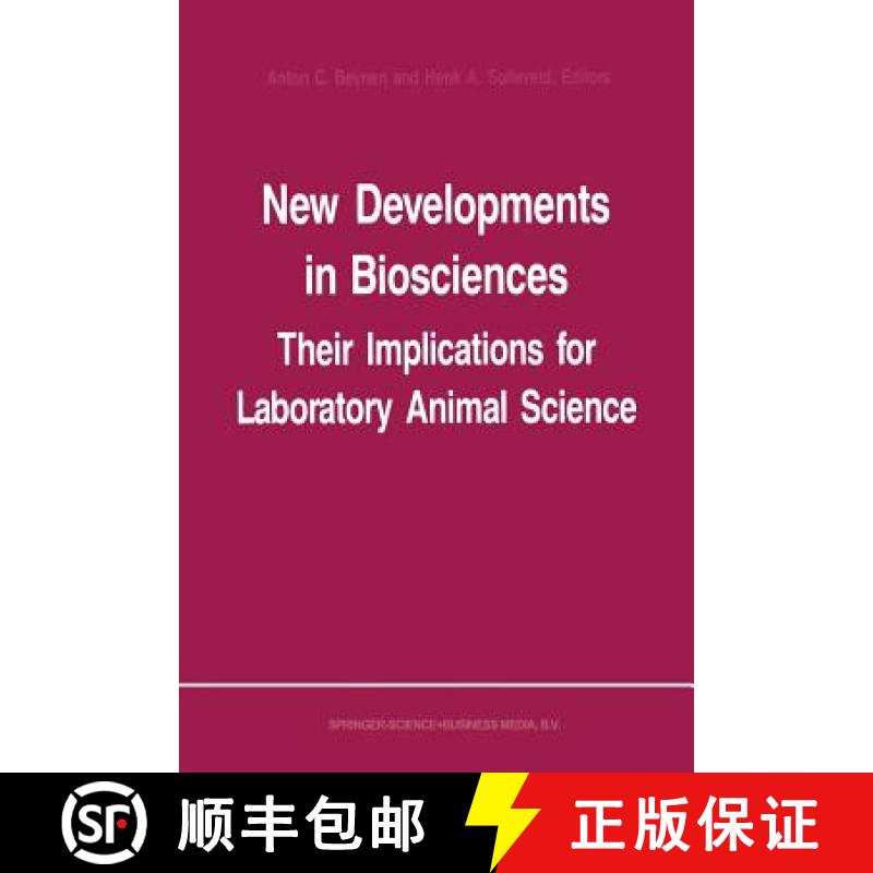 【4周达】New Developments in Biosciences: Their Implications for Laboratory Animal Science: Proceedin... [9789401079730]