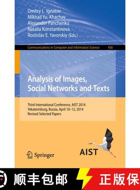 【3-4周达】Analysis of Images, Social Networks and Texts: Third International Conference, AIST 2014, ... [9783319125794]