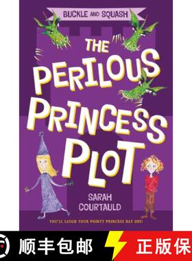 【3-4周达】Buckle and Squash: The Perilous Princess Plot [9781250052780]