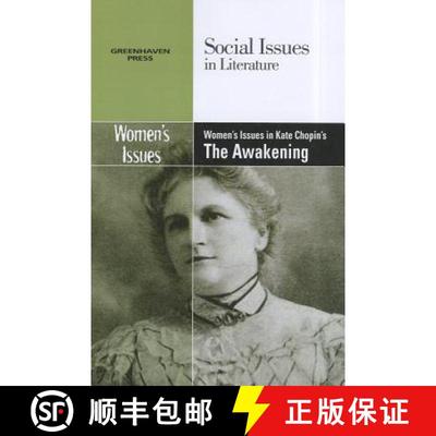 【3-4周达】Women's Issues in Kate Chopin's the Awakening [9780737758207]